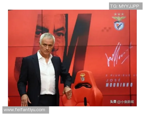 穆里尼奥执教生涯中的意外转折本菲卡前锋本欲加盟却转投费内巴切